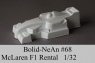 BOLID-NeAn Clear body 1/32 McLaren F1 Rental, Lexan .007" (0.175 mm) - #68-L-7